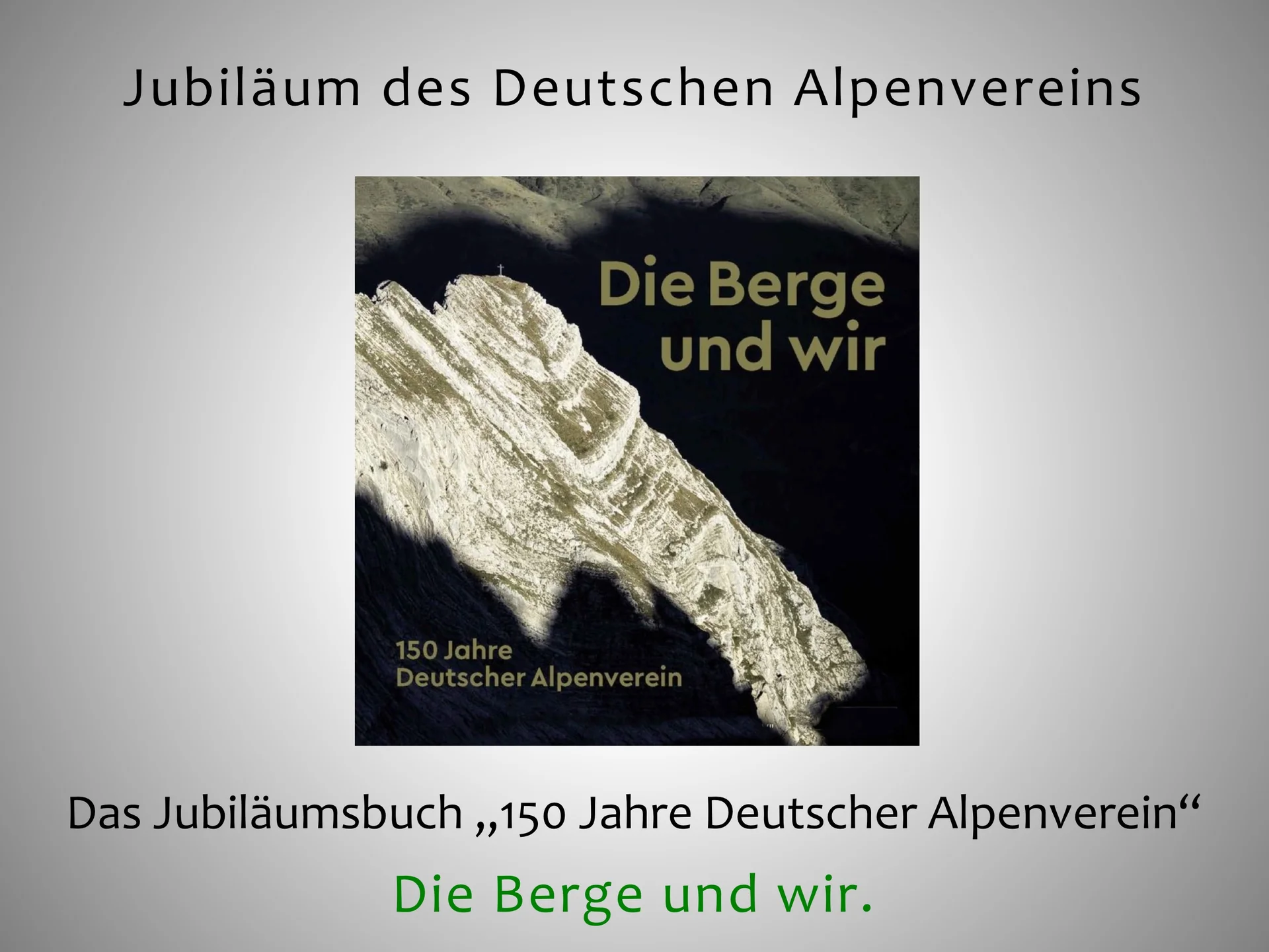 3 Die Berge und wir - Der Festablauf | © Frankl Günther