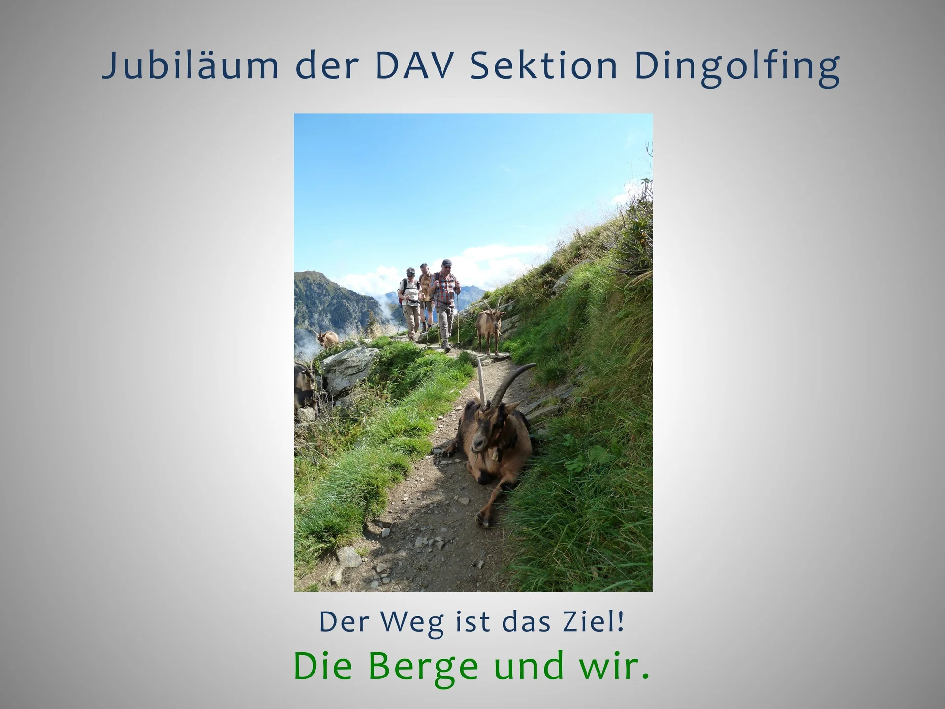 3 Die Berge und wir - Der Festablauf | © Frankl Günther